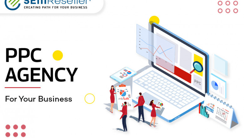Incredible Benefits of Choosing a PPC Agency for Your Business