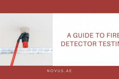 A Guide to Fire Detector Testing - Novus UAE