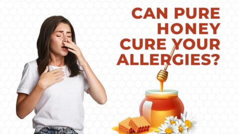 CAN HONEY CURE YOUR SEASONAL ALLERGIES?