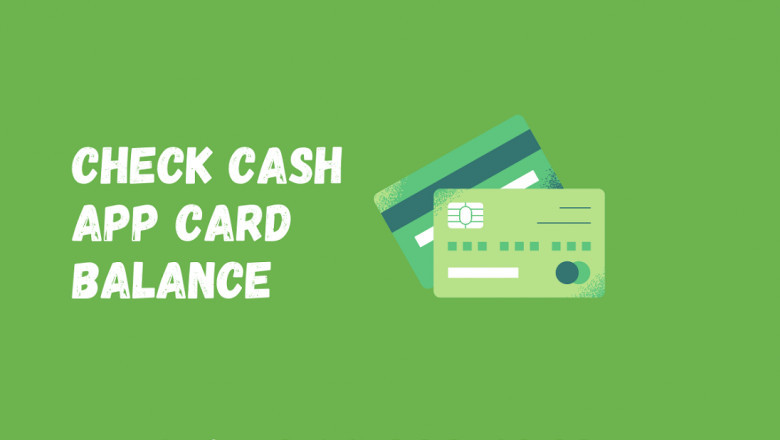 How to Checking the Balance on Your Cash App Card