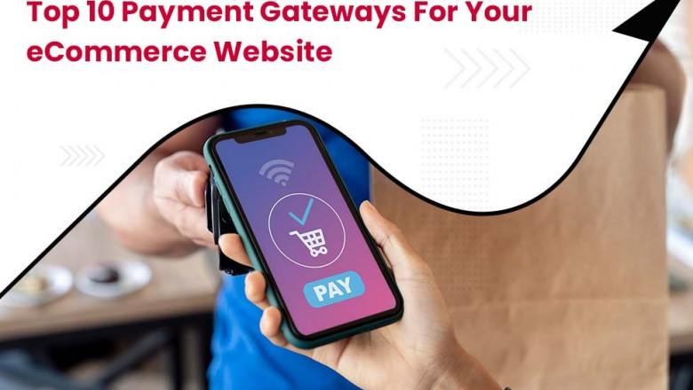 Top 10 Payment Gateways For Your eCommerce Website