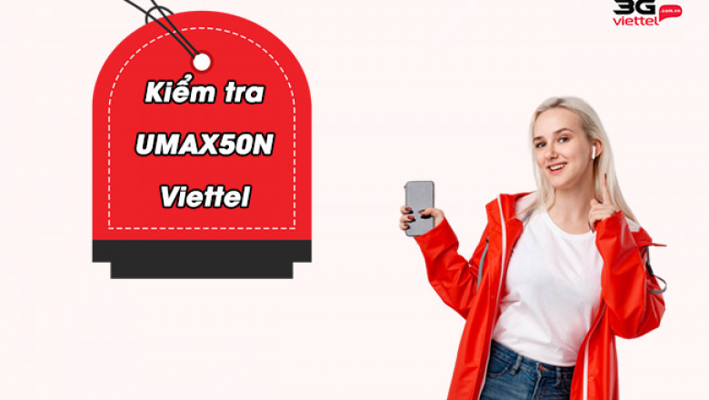 kiem tra dung luong goi umax50n viettel