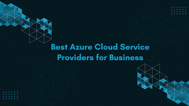 Top 7+ Best Azure Cloud Service Providers [2022 Ranking &amp; Reviews]