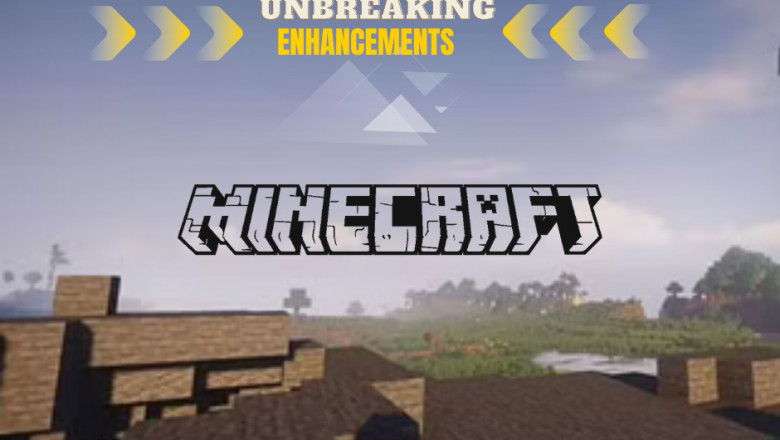 unbreaking minecraft