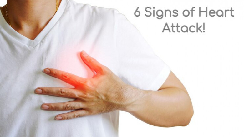 What are the 6 Signs of Heart Attack to watch out for early on?