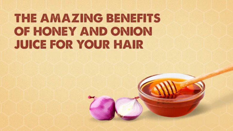 THE AMAZING BENEFITS OF HONEY AND ONION JUICE FOR YOUR HAIR