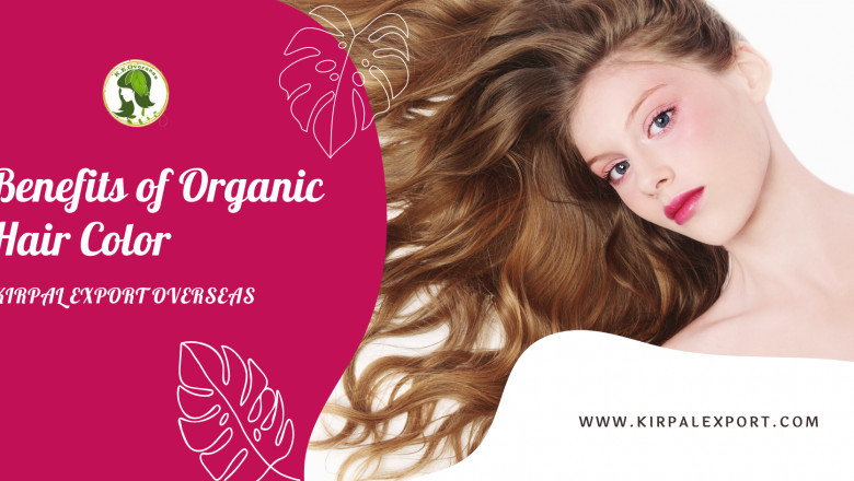 Five Benefits of Organic Hair Color