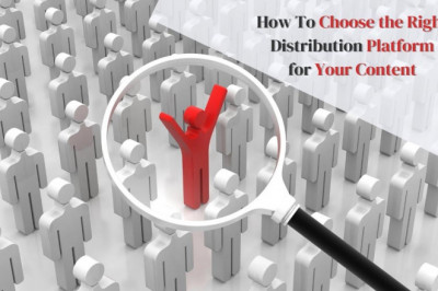 How To Choose the Right Distribution Platform for Your Content