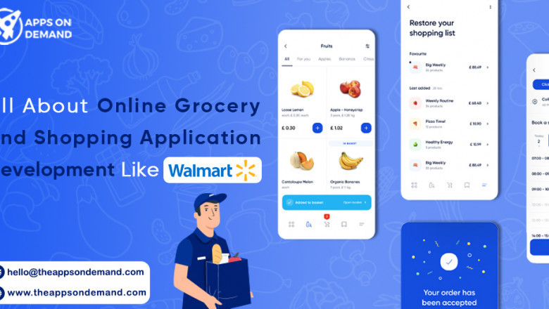 All About Online Grocery And Shopping Application Development Like Walmart?