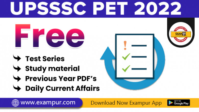 The UPSSSC PET Exam will be Conducted on 18th Sept. 2022
