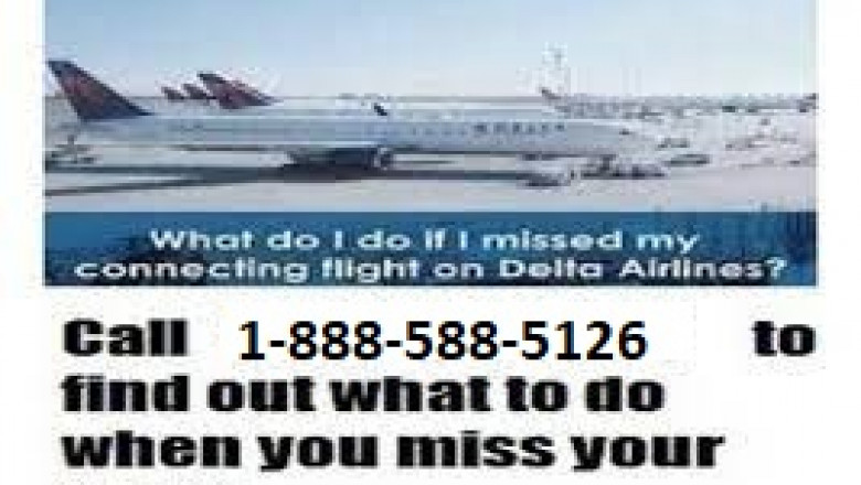 What if I miss my flight from Delta?