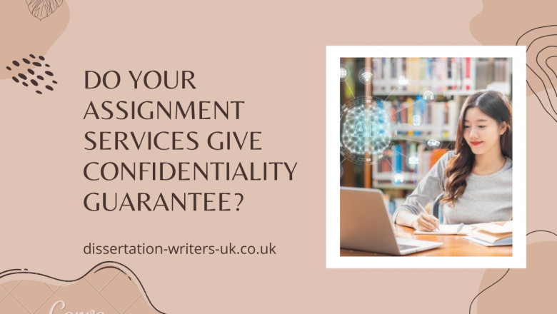 Do Your Assignment Services Give Confidentiality Guarantee?