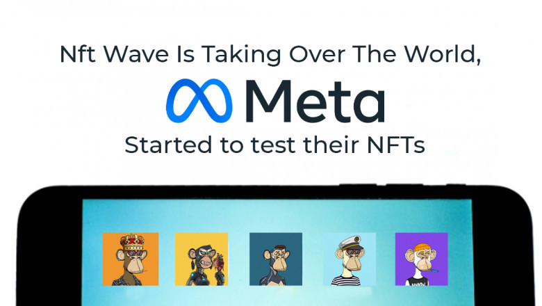 Meta began testing its NFT while the NFT Wave is sweeping the globe.