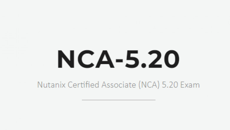 2022 Nutanix Certified Associate (NCA) NCA-5.20 questions and answers