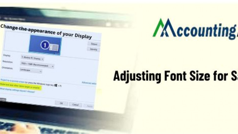 Step to Adjusting Font Size for Sage 50 CA
