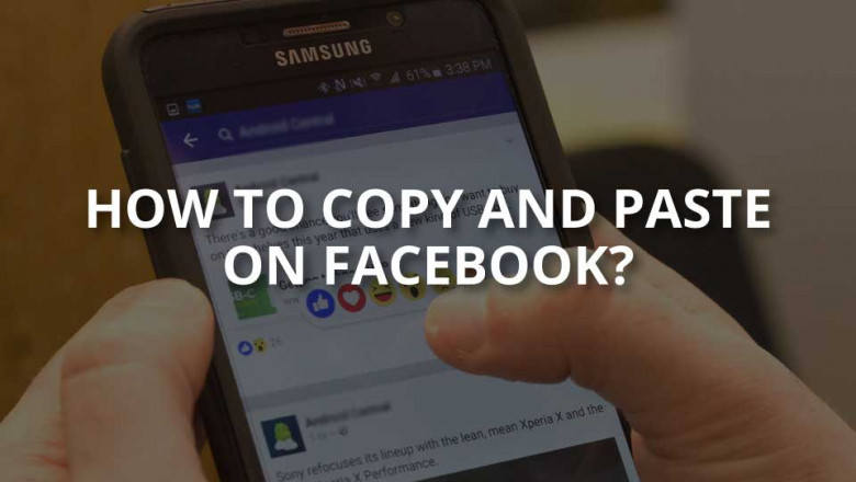 How To Copy And Paste On Facebook | Beingoptimist