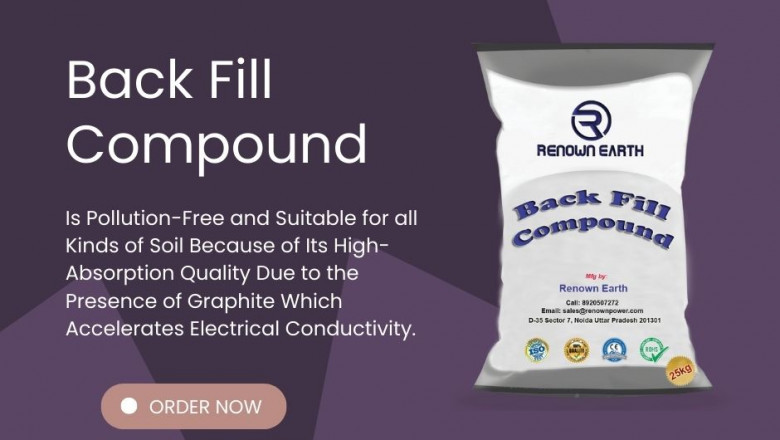 What are the roles of Earth Enhancing Back Fill Compound?