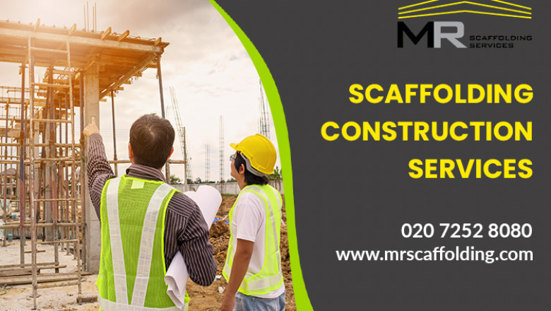 Scaffolding Construction Services- Can be a Great way to Safely and Quickly Construct or Rebuild Structures