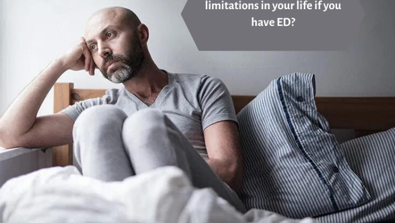 Why are there so many limitations in your life if you have ED?