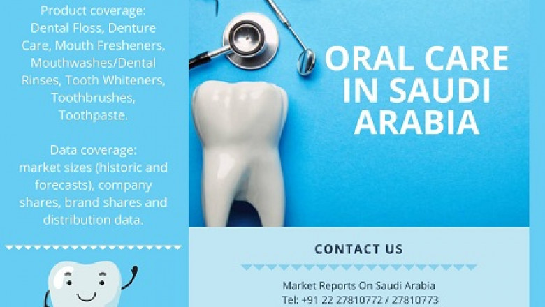 Saudi Arabia Oral Care market Research Report 2021-2027