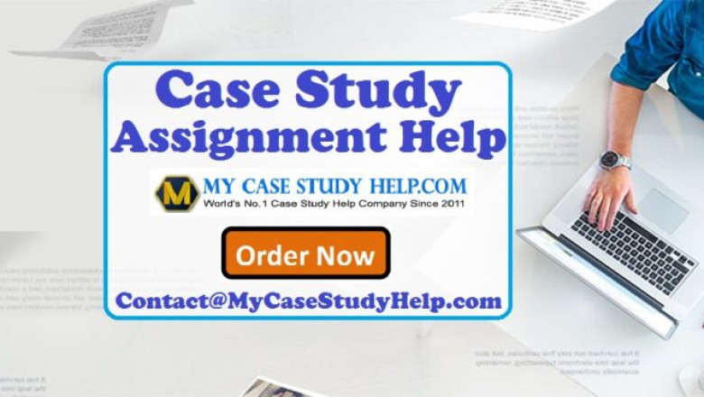 Case Study Assignment Help from MyCaseStudyHelp.Com