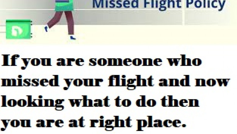 What is Delta Airlines' missed flight policy?