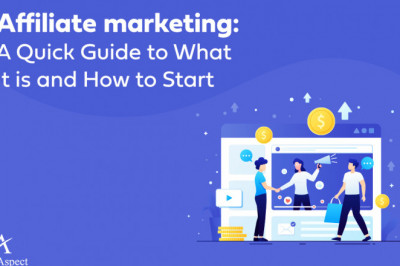 Affiliate marketing: A Quick Guide to What it is and How to Start