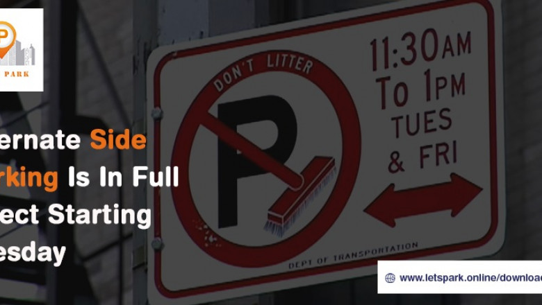 Alternate Side Parking Is In Full Effect Starting Tuesday