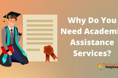 Why Do You Need Academic Assistance Services?