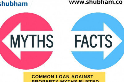 Common loan against property myths busted