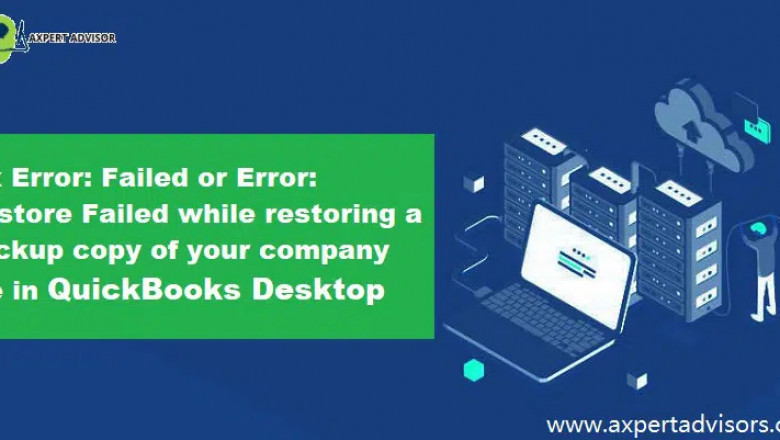 How to Fix QuickBooks Restore Failed Error?