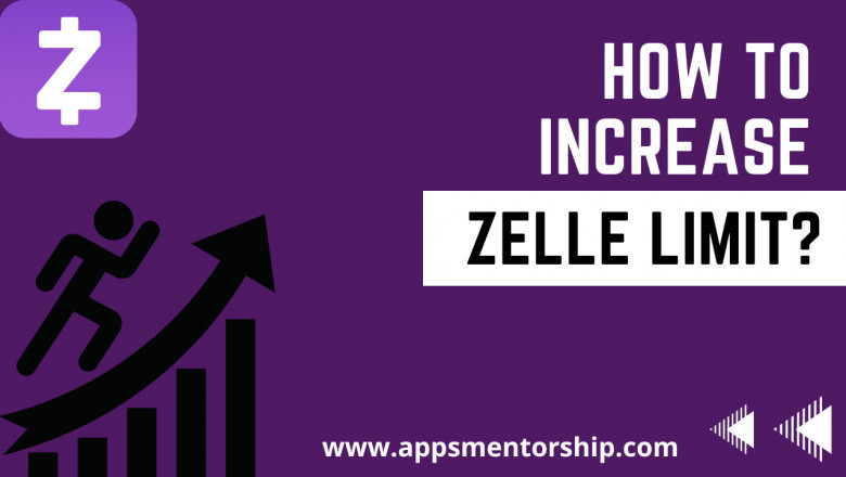 How to Increase Zelle Limit | Weekly Limit?