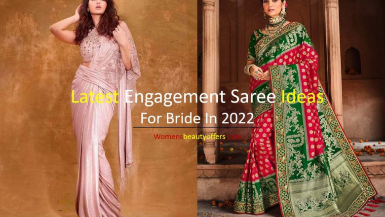 Modern sarees for engagement bride2022