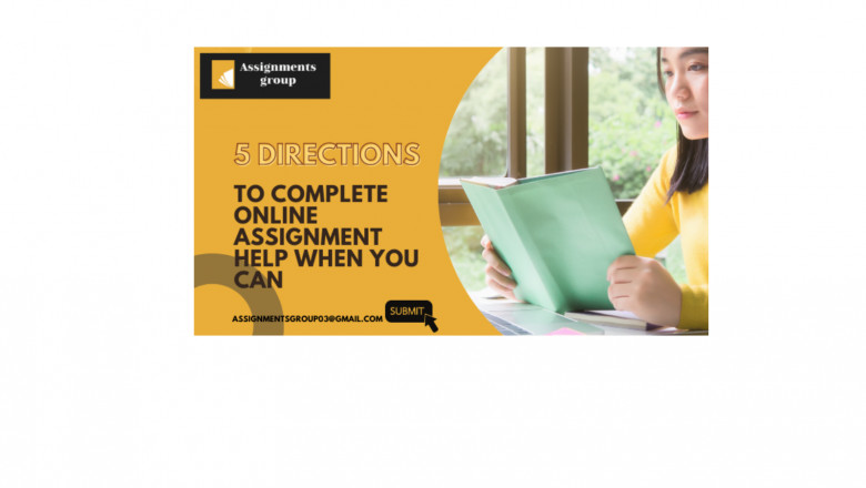 Five Directions to Complete Online Assignment Help