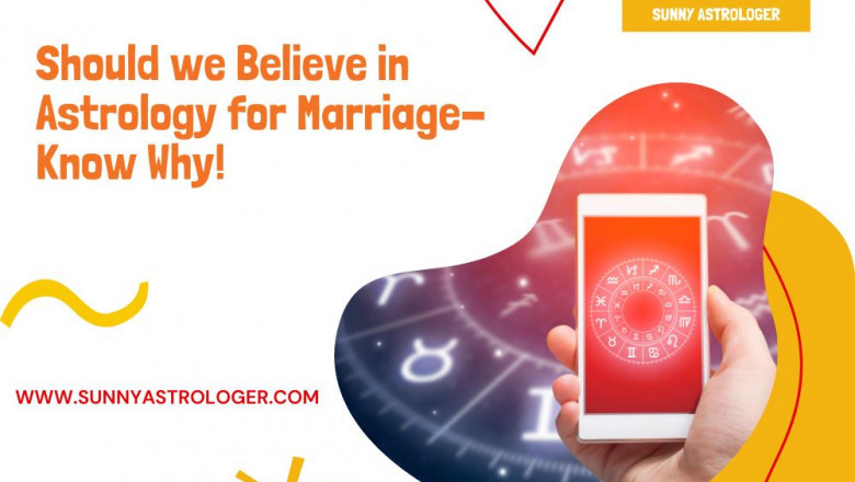 Should we believe in astrology for marriage?