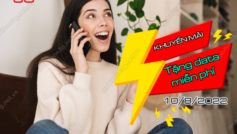 khuyen mai mobifone ngay 10 8 2022