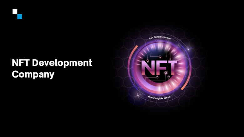 Take your business ahead with the best NFT Development company by your side