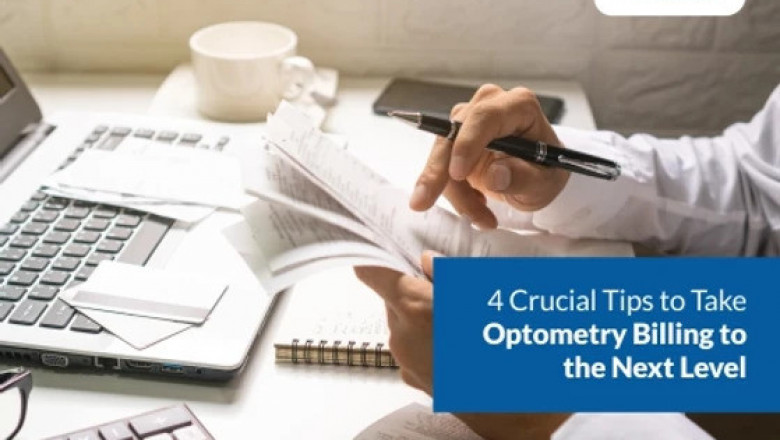 4 Crucial Tips to Take Optometry Billing to the Next Level
