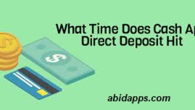 What Time Does Cash App Direct Deposit Hit?[2022]