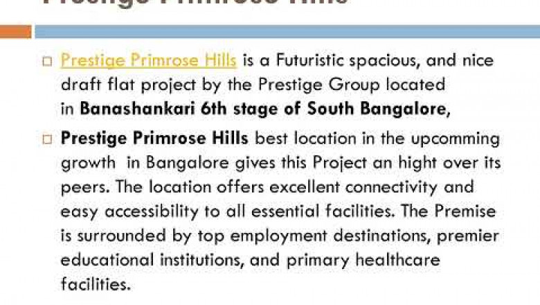 Best and Luxurious Unit at Kankapura- Prestige Primrose Hills