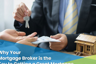 Why Your Mortgage Broker is the Key to Getting a Great Mortgage