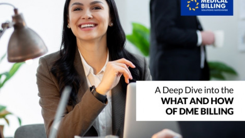 A Deep Dive into the What and How of DME Billing