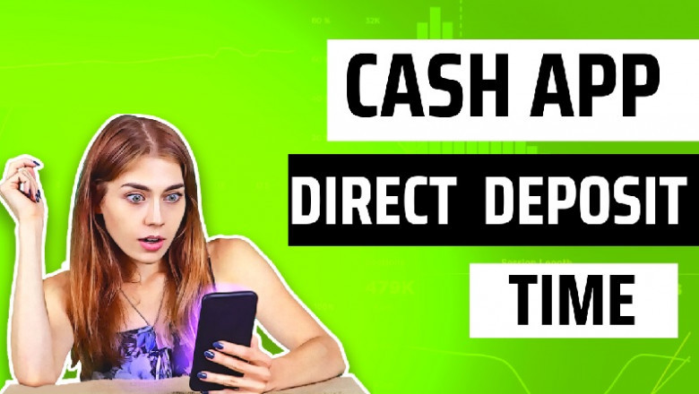 What amount of time changes out cash app direct deposit require?