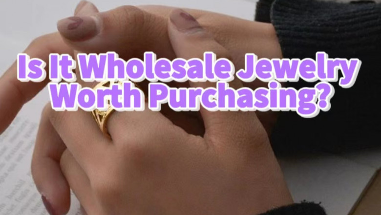 Is It Wholesale Jewelry Worth Purchasing?
