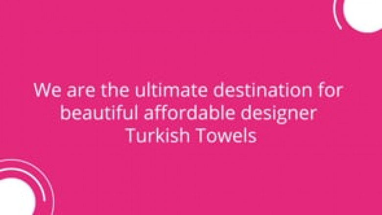 Get Beautiful Turkish Towels Online For The Best Prices At Loopys