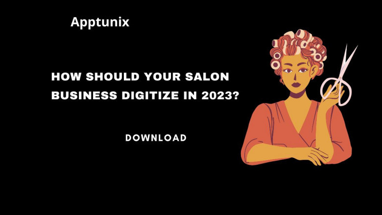How Should Your Salon Business Digitize in 2023?