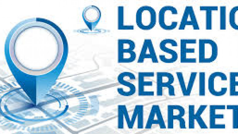 Location Based Services Market Size, Growth &amp; Global Forecast Report to 2028