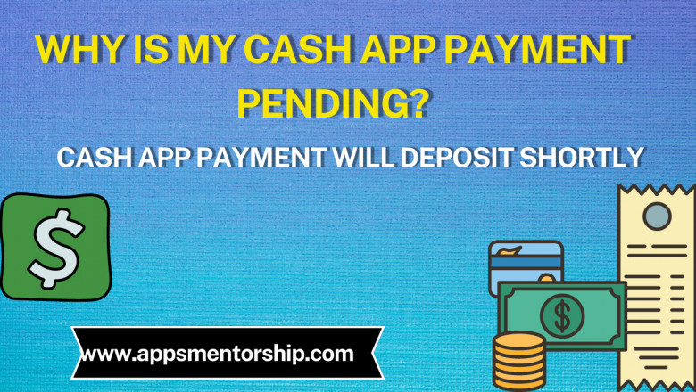 Why are payments pending on Cash App?