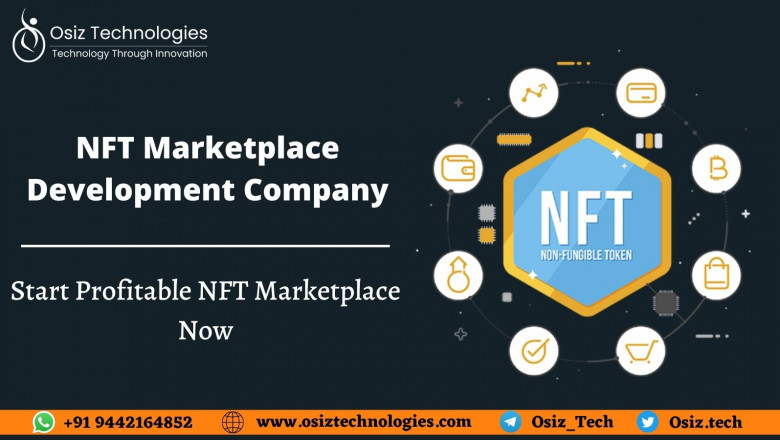 How Osiz Leads the Way in NFT Marketplace Development?