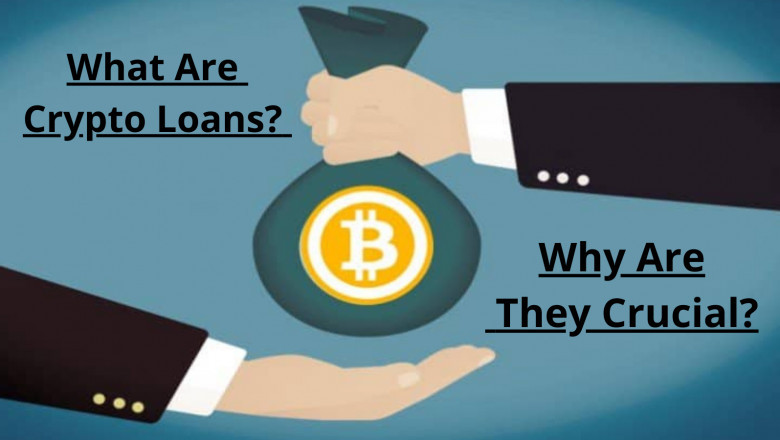 What Are Crypto Loans? Why Are They Crucial?